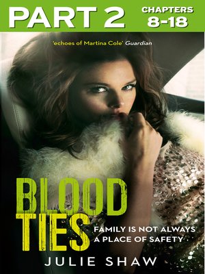 cover image of Blood Ties, Part 2 of 3